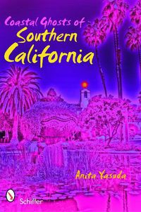 Cover image for Coastal Ghosts of Southern California