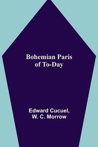 Cover image for Bohemian Paris of To-day