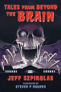 Cover image for Tales from Beyond the Brain