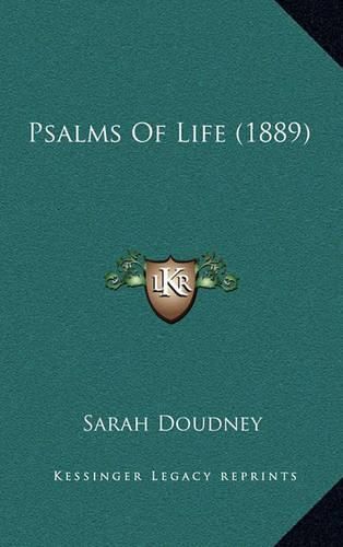 Psalms of Life (1889)