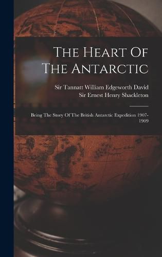 Cover image for The Heart Of The Antarctic