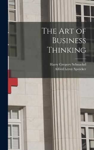 Cover image for The Art of Business Thinking