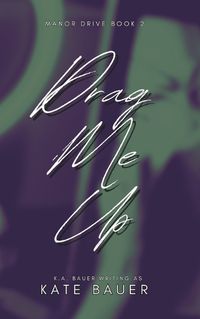 Cover image for Drag Me Up