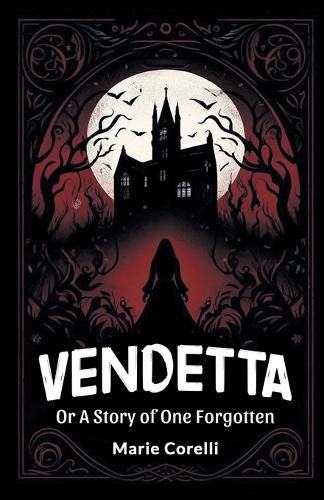 Cover image for VendettaOr A Story of One Forgotten (Edition2024)