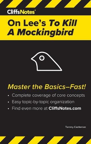 CliffsNotes on Lee's To Kill a Mockingbird