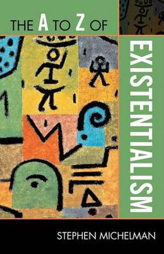 Cover image for The A to Z of Existentialism