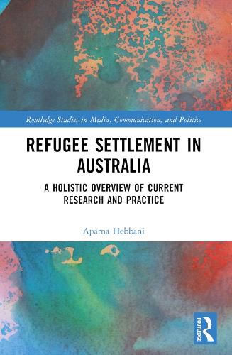 Cover image for Refugee Settlement in Australia