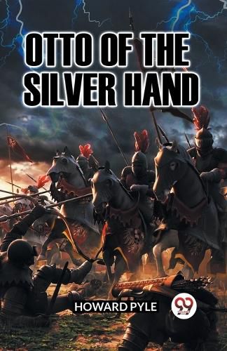 Cover image for OTTO OF THE SILVER HAND (Edition2023)