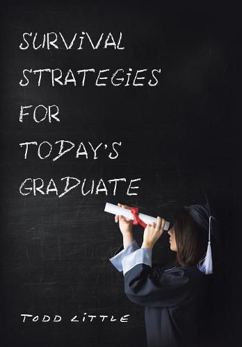 Cover image for Survival Strategies for Today'S Graduate