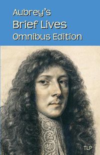 Cover image for Aubrey's Brief Lives: Omnibus Edition
