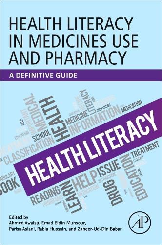 Cover image for Health Literacy in Medicines Use and Pharmacy