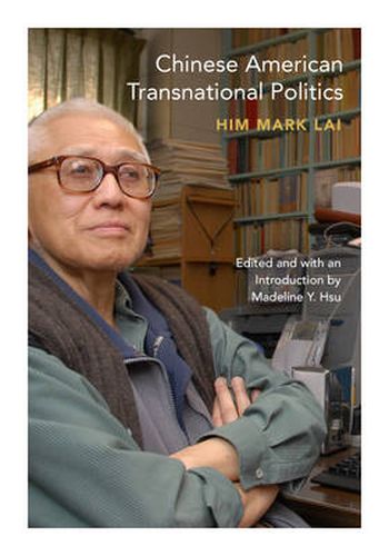 Cover image for Chinese American Transnational Politics