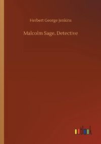 Cover image for Malcolm Sage, Detective