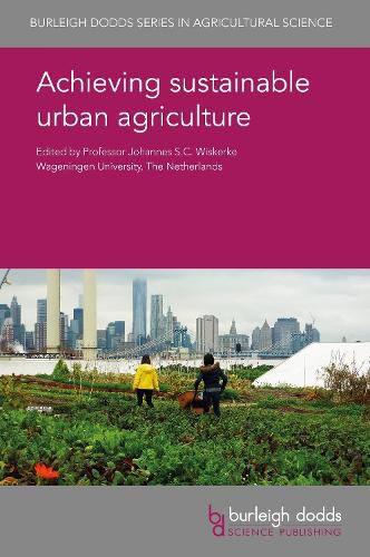 Achieving Sustainable Urban Agriculture