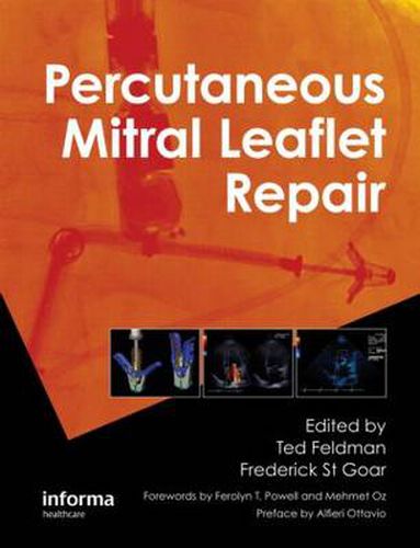 Cover image for Percutaneous Mitral Leaflet Repair: MitraClip Therapy for Mitral Regurgitation