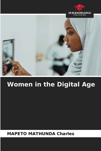 Cover image for Women in the Digital Age