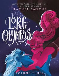 Cover image for Lore Olympus: Volume Three