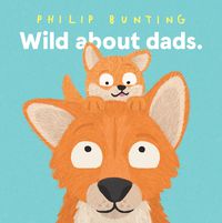 Cover image for Wild About Dads