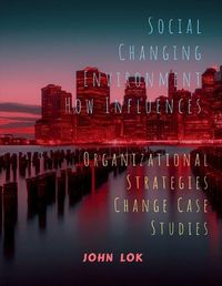 Cover image for Social Changing Environment How Influences