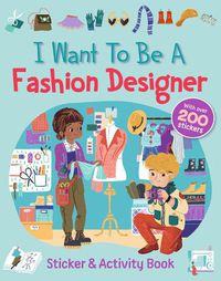 Cover image for I Want To Be A Fashion Designer