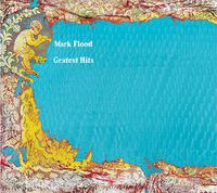 Cover image for Mark Flood - Gratest Hits