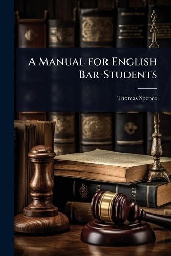 Cover image for A Manual for English Bar-Students