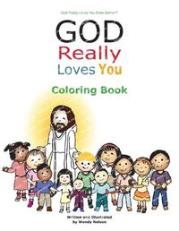 Cover image for God Really Loves You Coloring Book