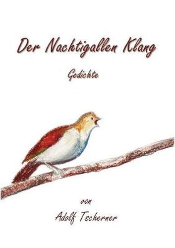 Cover image for Der Nachtigallen Klang: Gedichte