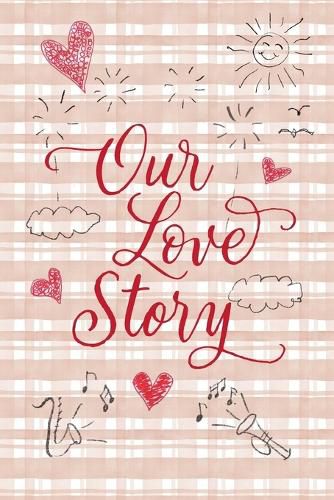 Cover image for Our Love Story