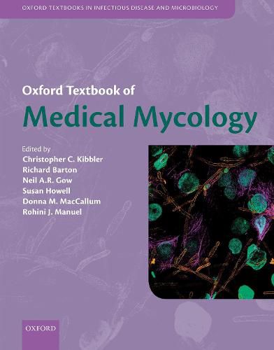 Cover image for Oxford Textbook of Medical Mycology