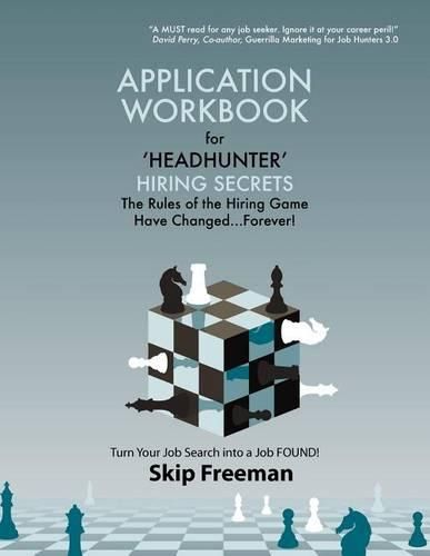 Headhunter  Hiring Secrets Application Workbook