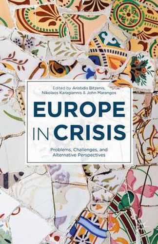 Cover image for Europe in Crisis: Problems, Challenges, and Alternative Perspectives