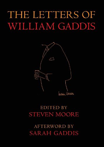 Cover image for The Letters of William Gaddis: Revised and Expanded Edition