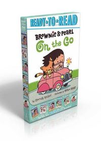 Cover image for Brownie & Pearl on the Go: Brownie & Pearl Hit the Hay; Brownie & Pearl See the Sights; Brownie & Pearl Get Dolled Up; Brownie & Pearl Step Out; Brownie & Pearl Grab a Bite; Brownie & Pearl Go for a Spin