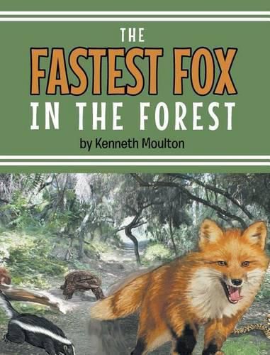 Cover image for The Fastest Fox in the Forest