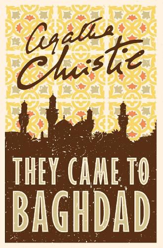 Cover image for They Came to Baghdad