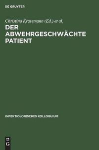 Cover image for Der Abwehrgeschwachte Patient