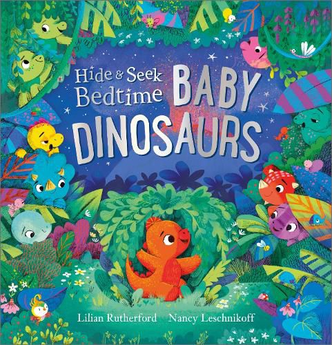 Cover image for Hide and Seek Bedtime: Baby Dinosaurs