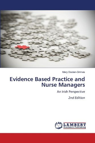 Cover image for Evidence Based Practice and Nurse Managers