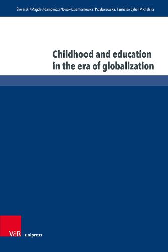 Cover image for Childhood and education in the era of globalization