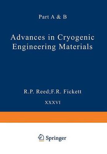 Cover image for Advances in Cryogenic Engineering Materials: Part A