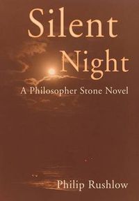 Cover image for Silent Night: A Philosopher Stone Novel