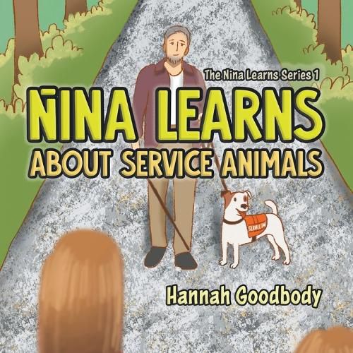 Cover image for Nina Learns About Service Animals