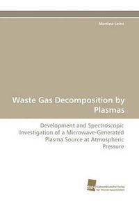 Cover image for Waste Gas Decomposition by Plasmas