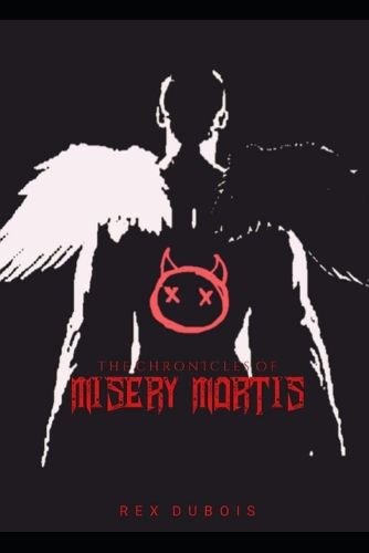 The Chronicles Of Misery Mortis