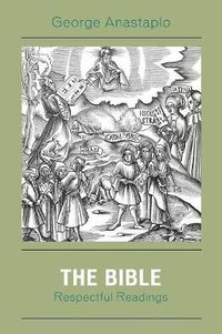 Cover image for The Bible: Respectful Readings