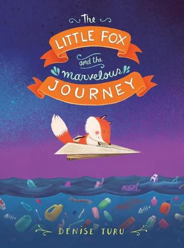 Cover image for The little Fox and the marvelous Journey