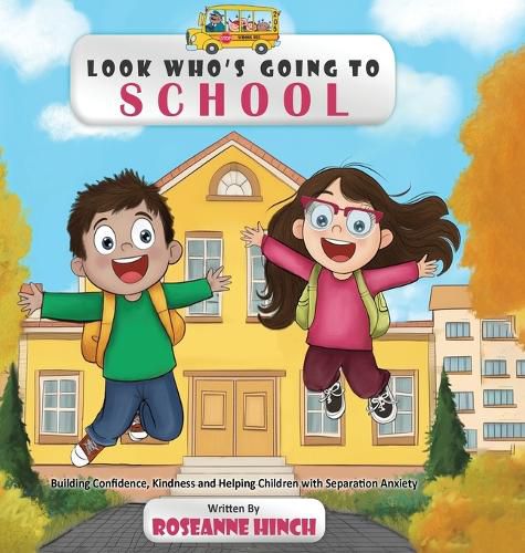 Cover image for Look Who's Going to School