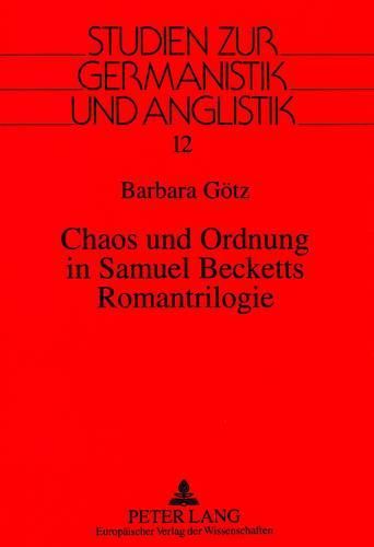 Cover image for Chaos Und Ordnung in Samuel Becketts Romantrilogie