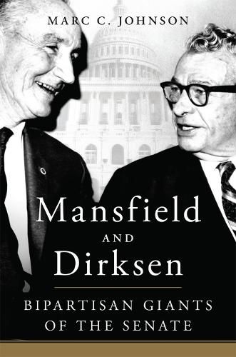 Cover image for Mansfield and Dirksen